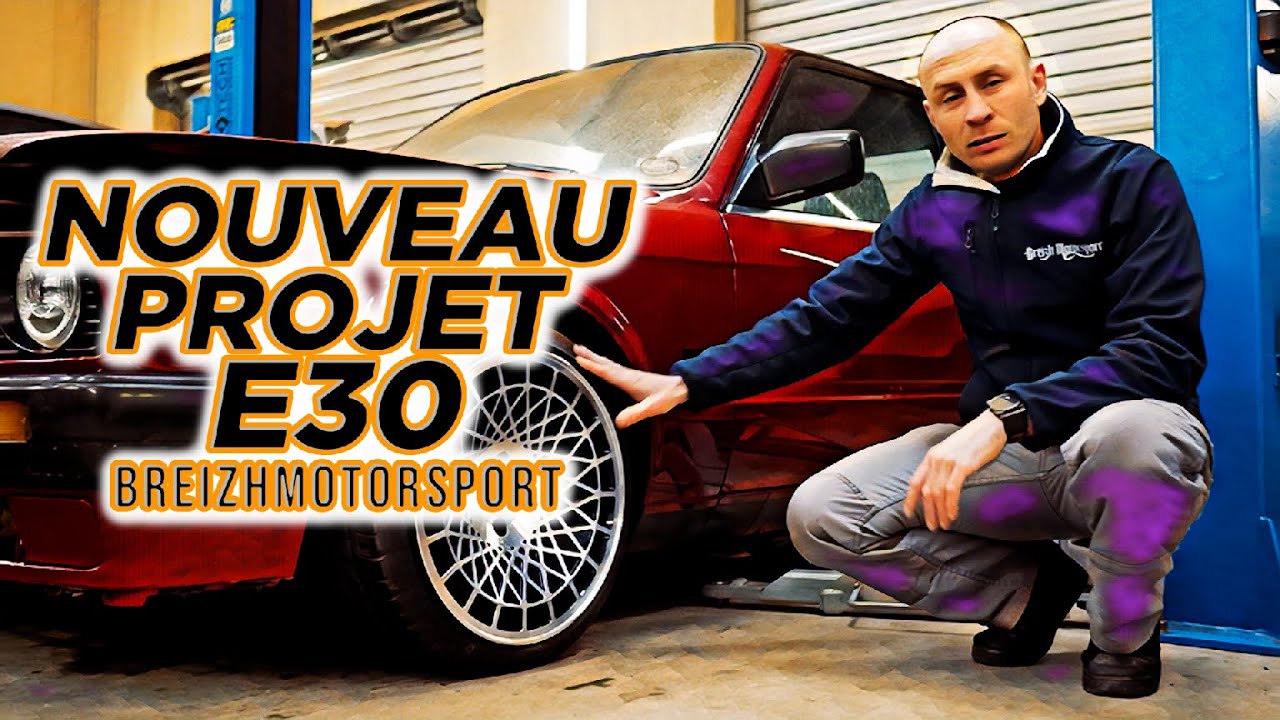 Sortie de grange e30 ! NOUVEAU PROJET BREIZH MOTORSPORT UNE BMW 316I SWAP 318IS