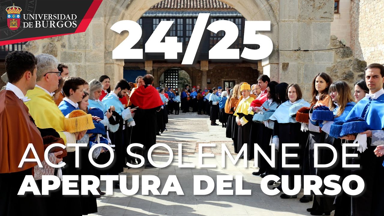 Acto de Apertura del Curso Académico 2024-2025 de la Universidad de Burgos