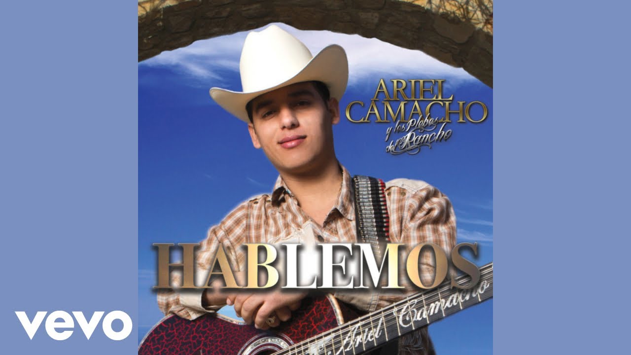 Ariel Camacho - Hablemos