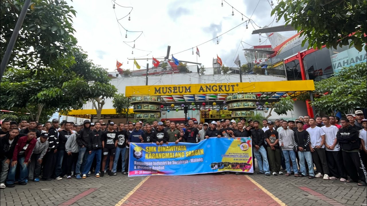 SMK BINAWIYATA KARANGMALANG SRAGEN Kunjungan Industri ke Surabaya - Malang & Museum Angkut