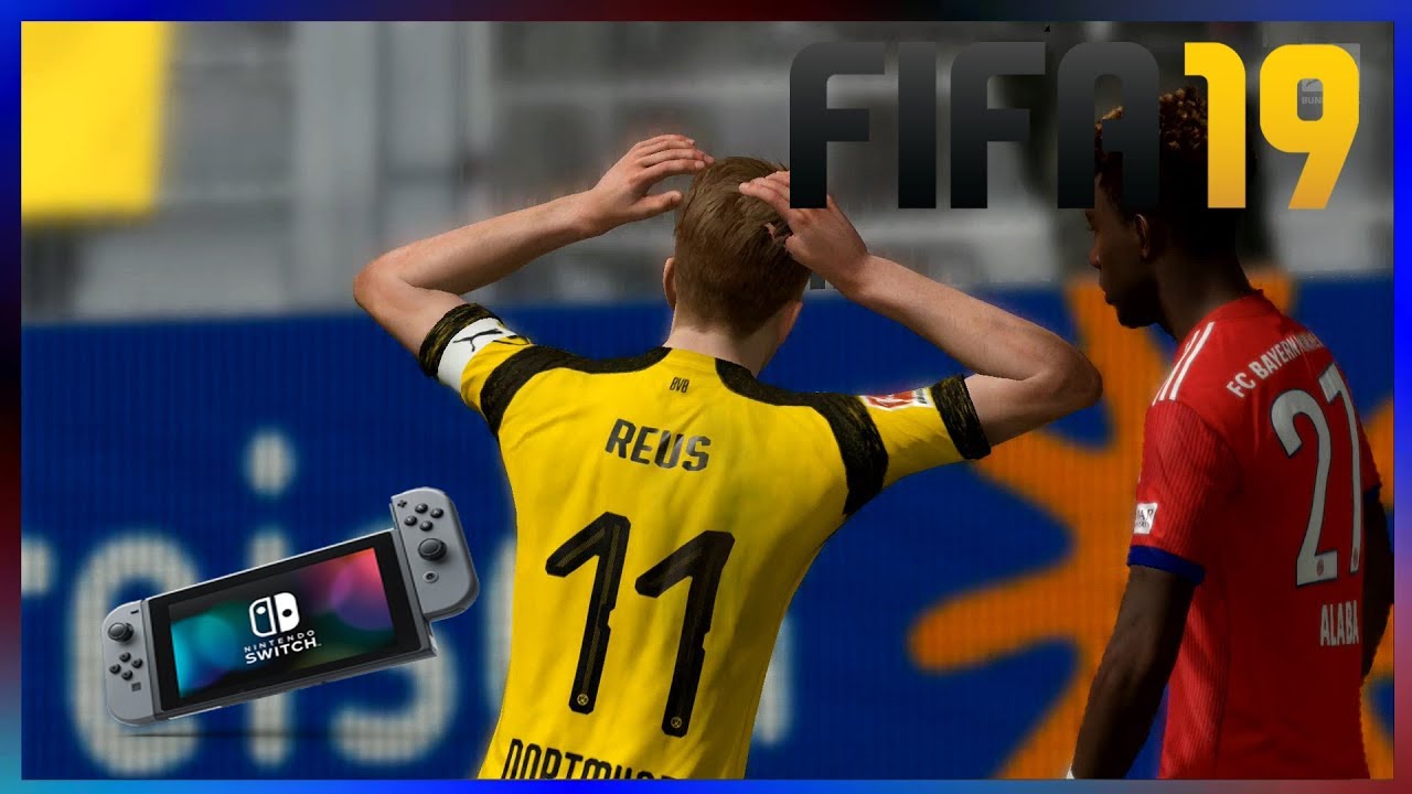 FIFA 19 (Nintendo Switch)| Borussia Dortmund vs. FC Bayern Munich|Gameplay