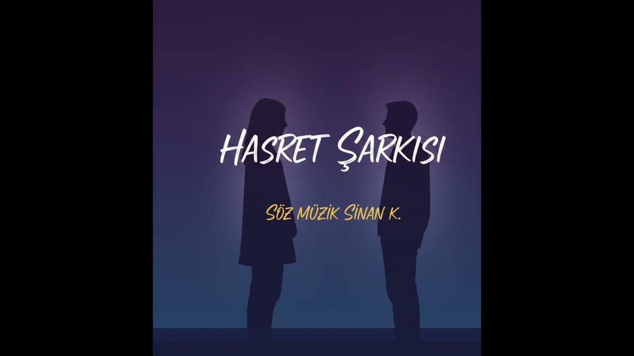 HASRET ŞARKISI