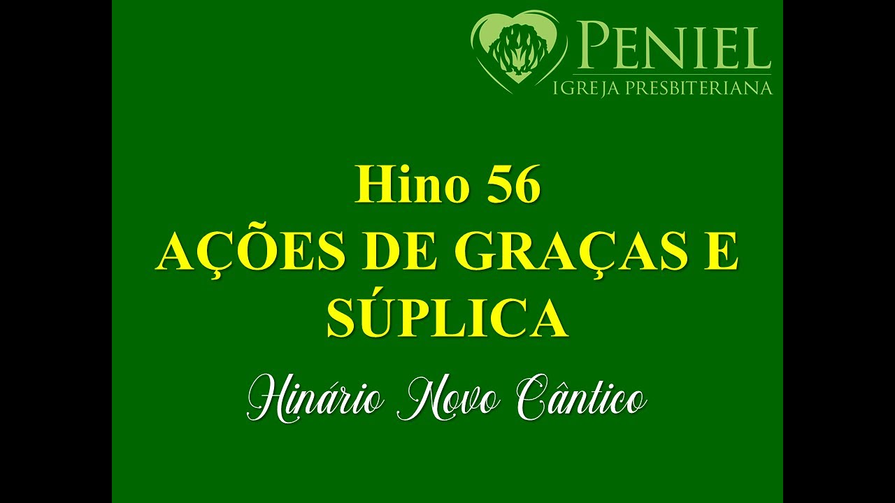 Hinário Novo Cântico, Hino 56   