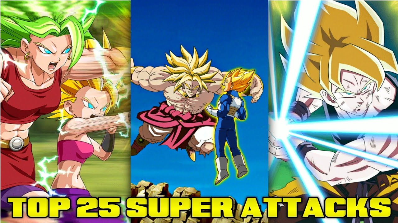 TOP 25 SUPER ATTACKS IN DBZ DOKKAN BATTLE!