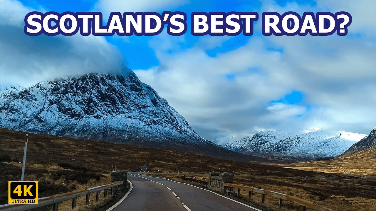 SCOTLAND’S BEST ROAD? | A82 GLENCOE | 4K