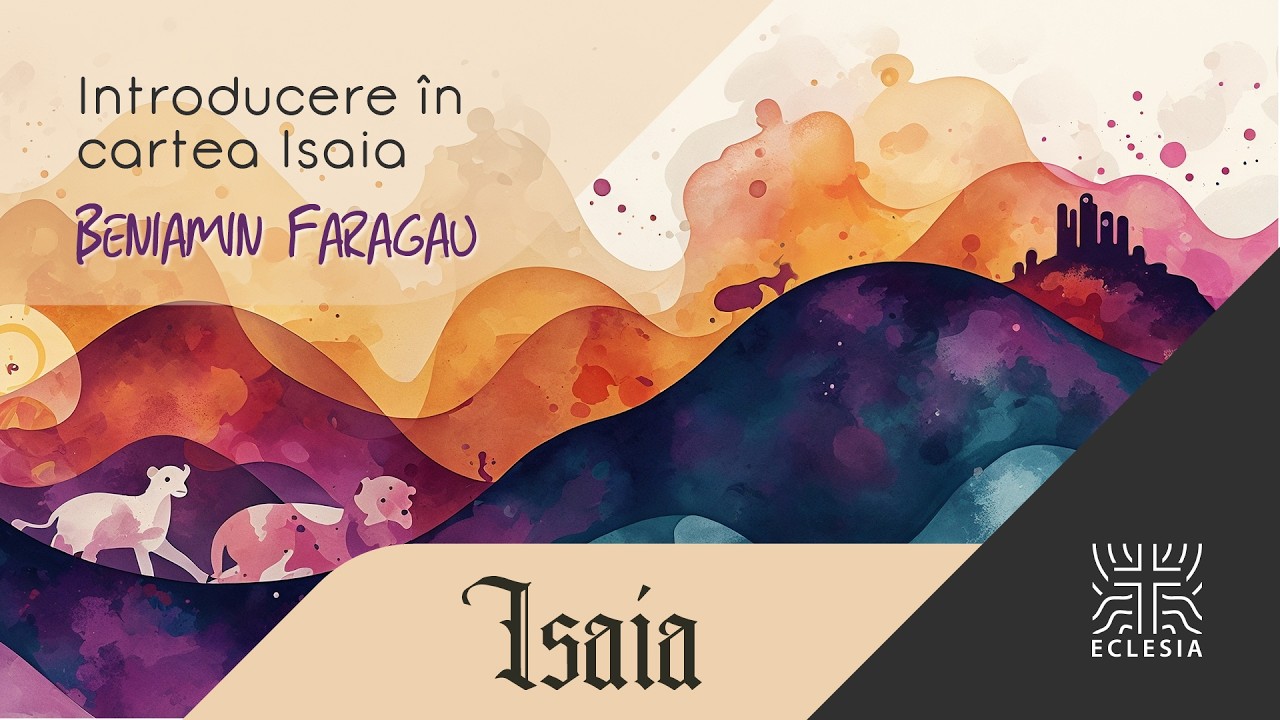 Introducere în cartea Isaia - Beniamin Fărăgău - Eclesia Cluj