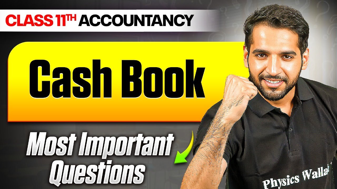 Cash Book Class 11 Accounts | Most Important Questions✅ | Class 11th Accountancy📕