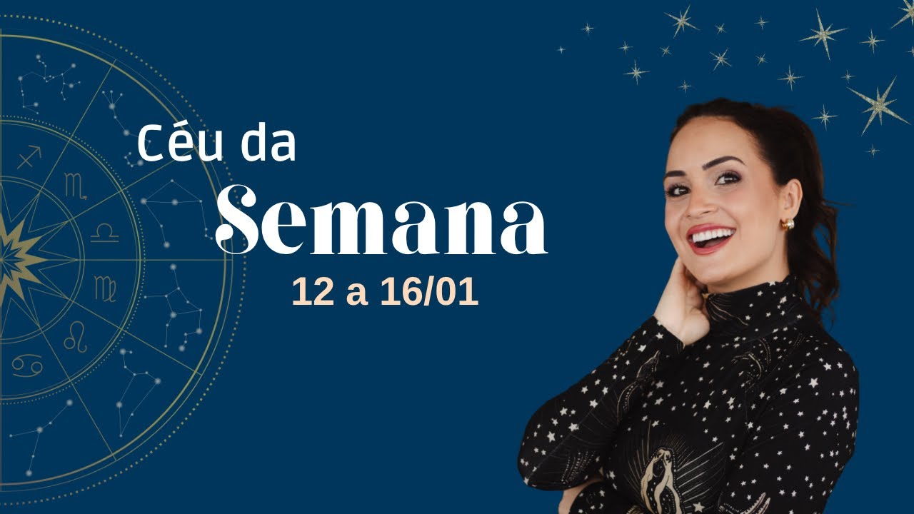 🌅✨ Céu da semana - 12 a 16/01