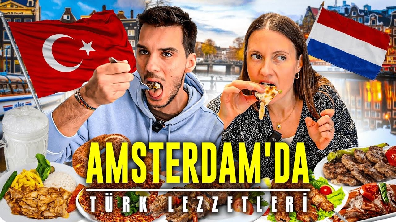 HOLLANDA’DAKİ TÜRK YEMEKLERİ