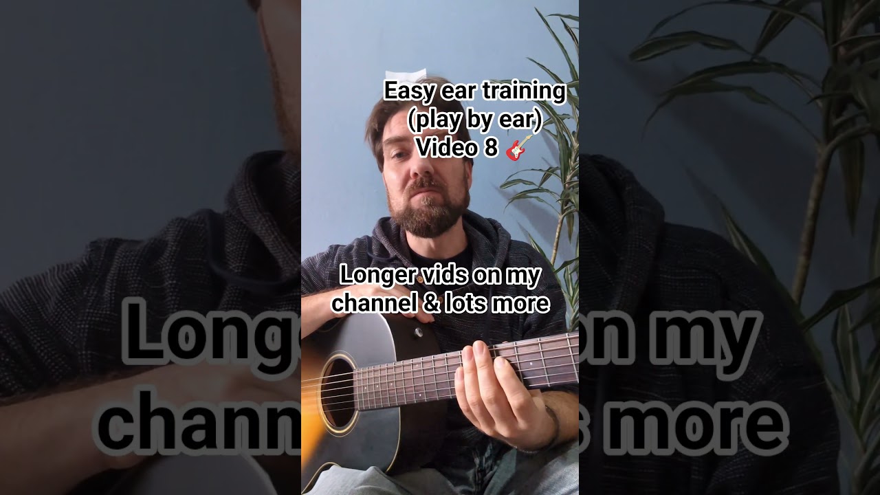 play guitar by ear. easy ear training, beginner guitar lesso 