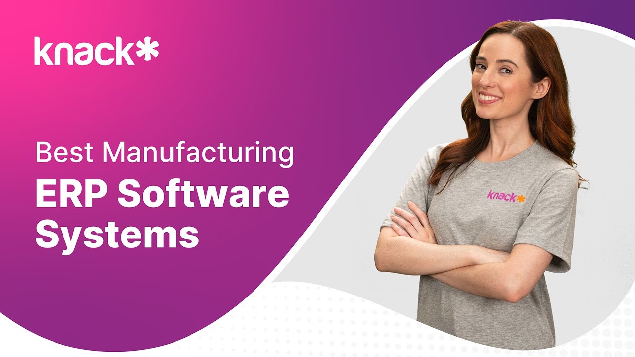 Best Manufacturing ERP Software Systems