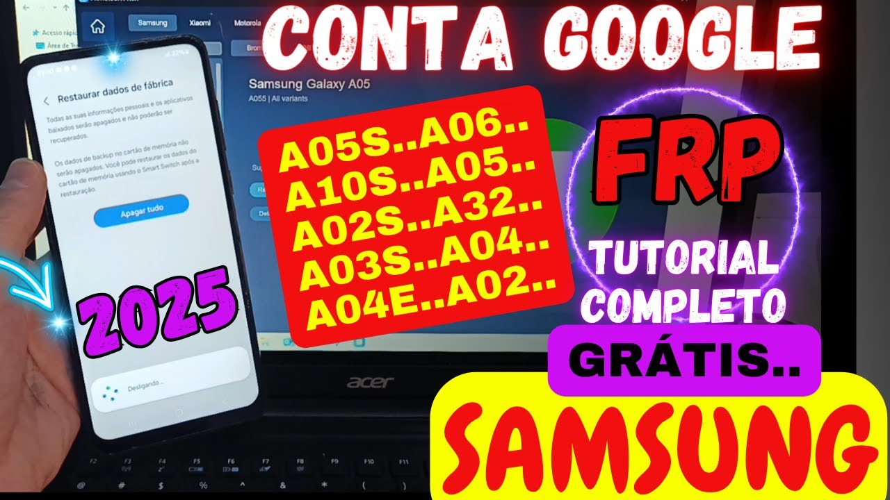 2026 Desbloqueio Conta Google A05/A05s/A32/A06/A10s/A02s/A03s/A04e/A02- Android 13/14/15 - GRÁTIS