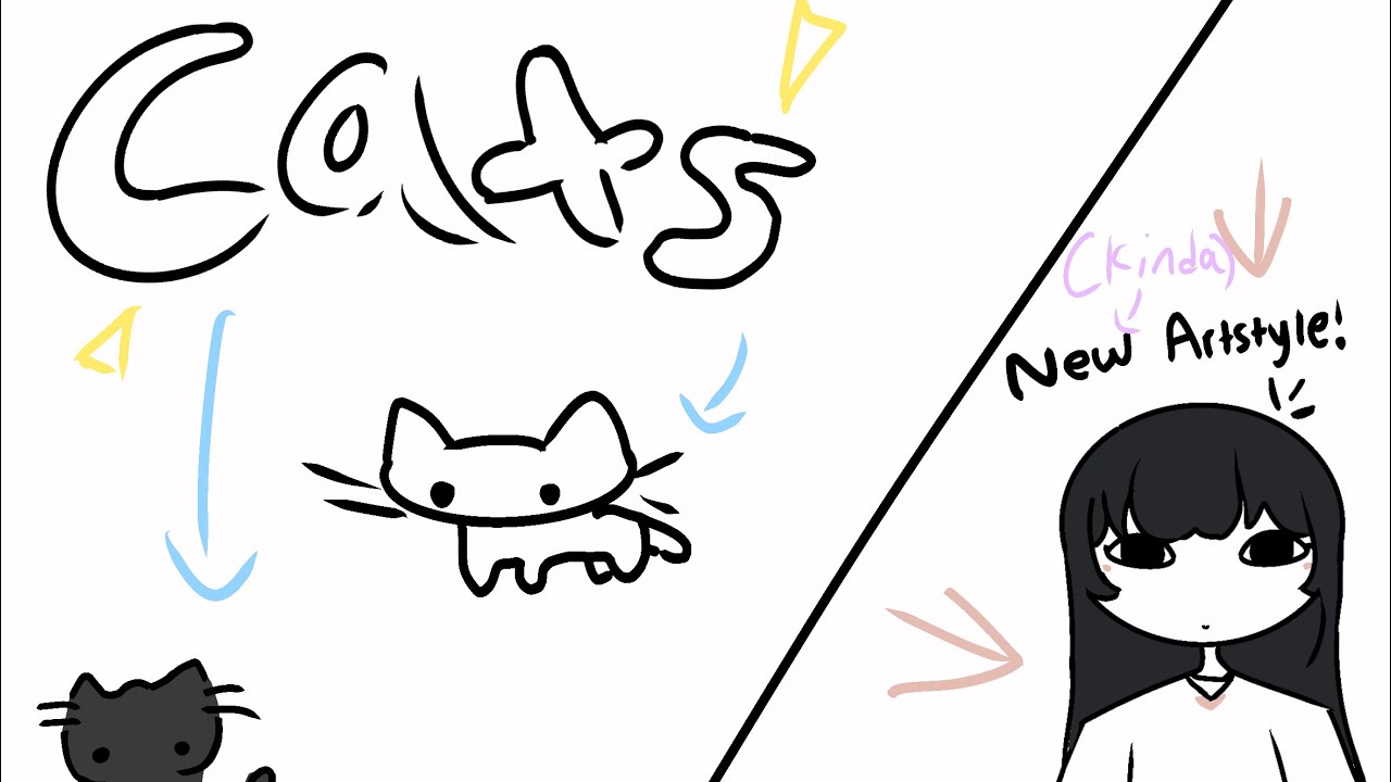 CATS (listen to while drawing cus the animation ain’t that great)