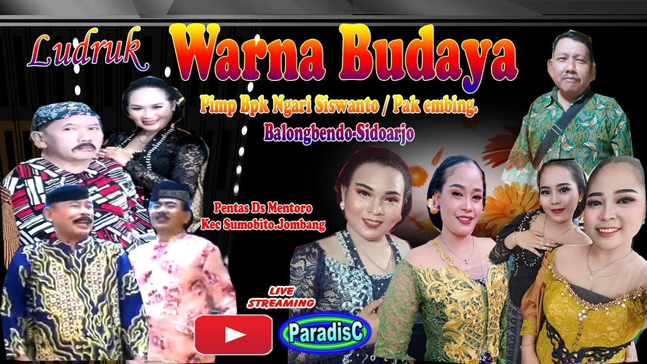 🔴Gebyar Ludruk WARNA BUDAYA Pimp. Bpk . Ngari S (Embing )Balongbendo - Sidoarjo Telp. 0857 0670 3044