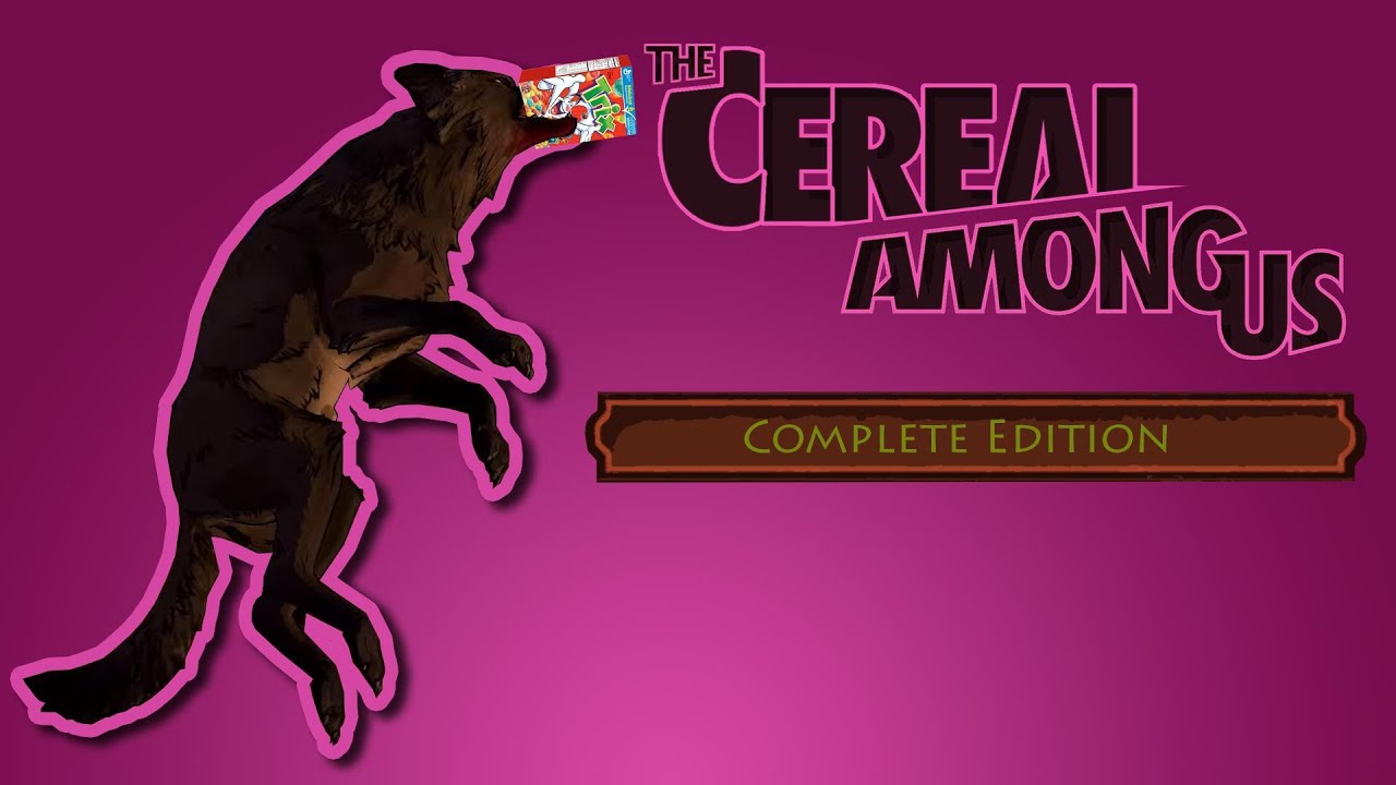 The Cereal Among Us - The Complete Edition