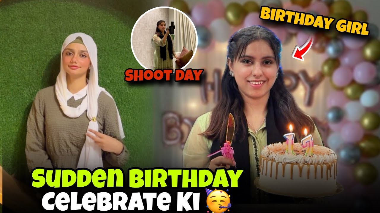 Rubab Ki Sudden Birthday Celebrate Ki 🎂 || Birthday Ki Treat Le Li 🥳 || Kitne Saal Ki Ho Gai ? 