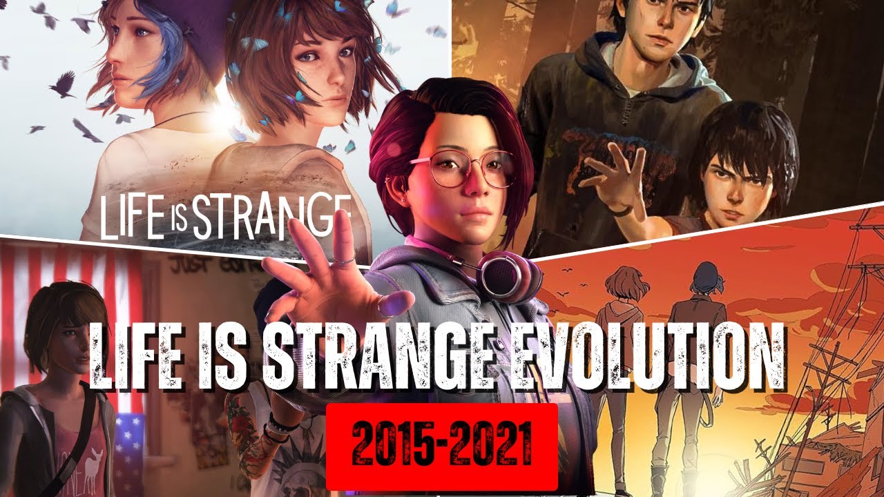 Life is Strange Evolution [2015-2021]