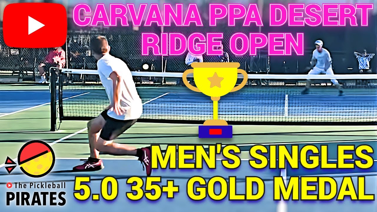 🥇 PPA Desert Ridge 2022 Men’s Singles Pickleball 5.0 35+ Gold Medal Match