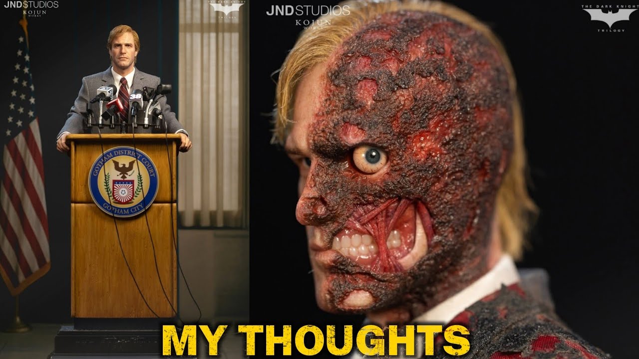 JND 1/6 HARVEY DENT TWO FACE THE DARK KNIGHT MY THOUGHTS
