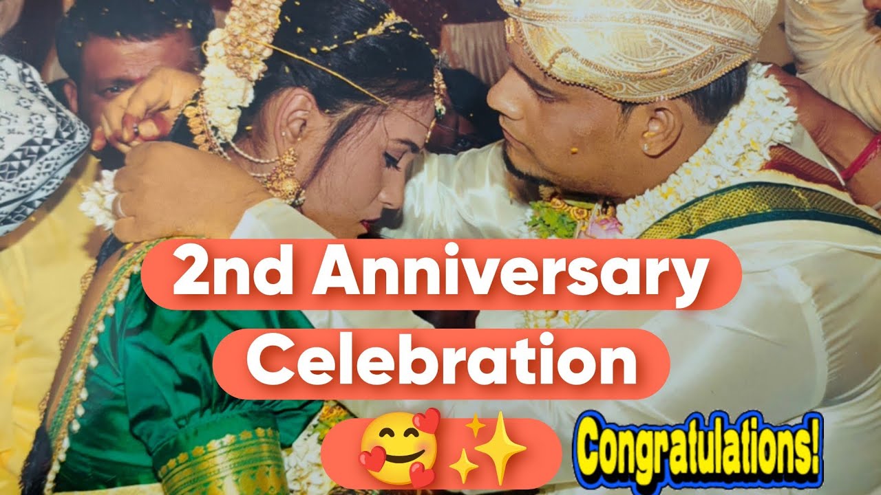 2nd Anniversary Celebration 🥰🫂✨