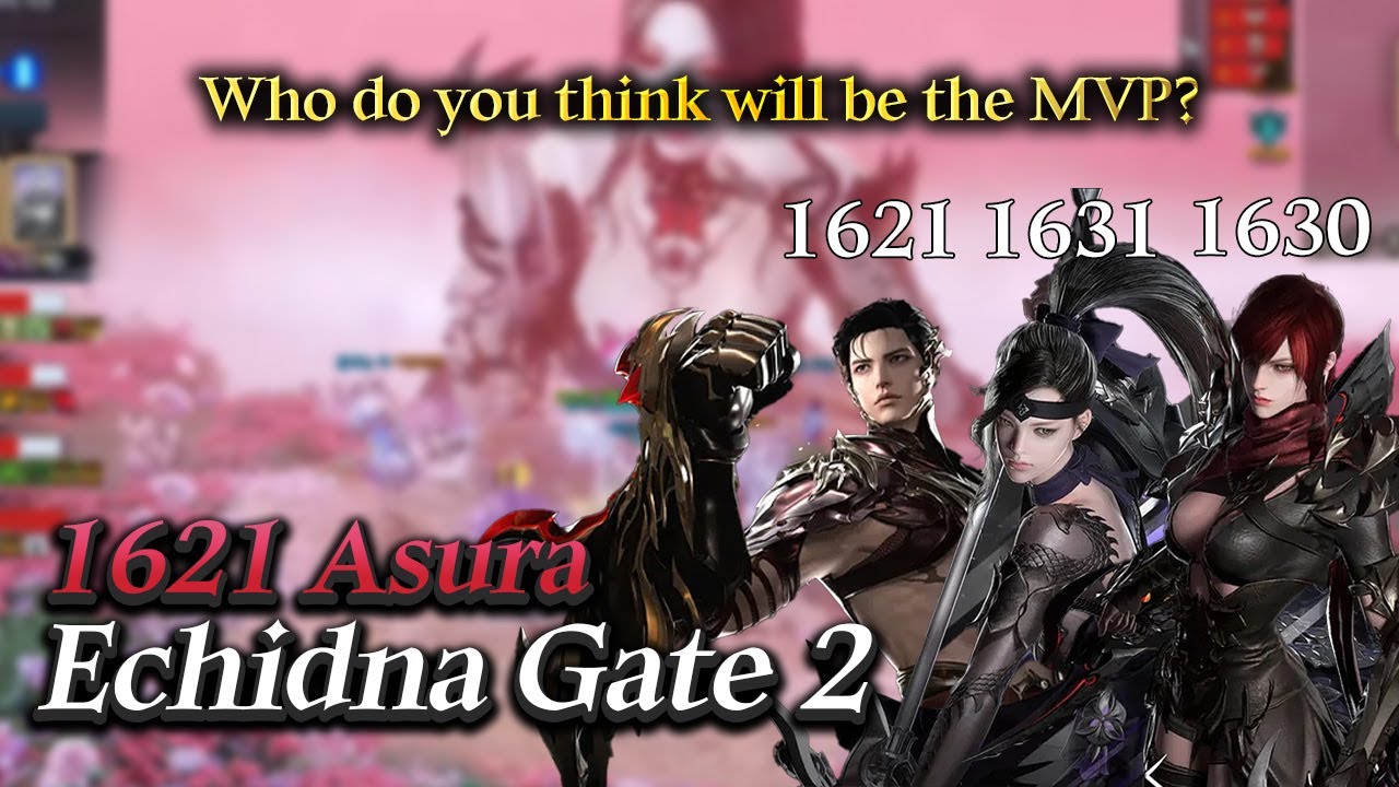 [Lost Ark]1621 Asura Breaker(nerfed) - Echidna Normal Gate 2
