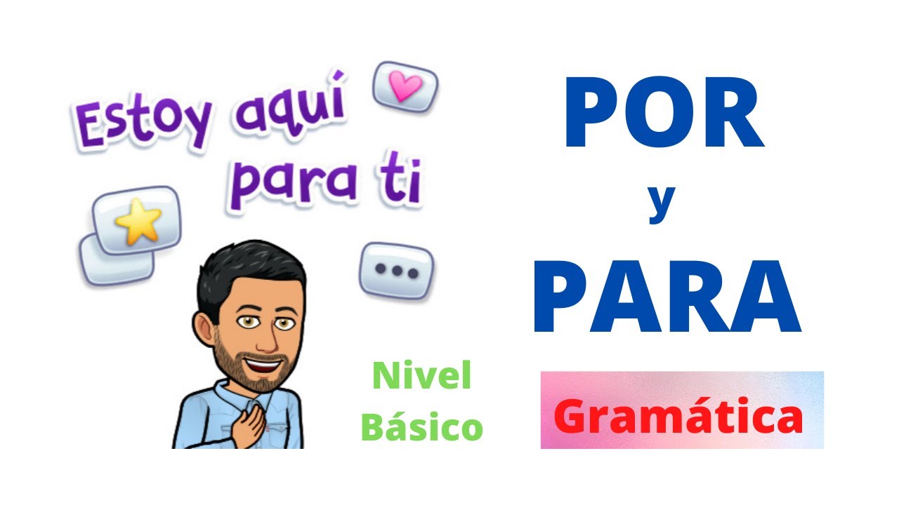 ✅POR y PARA en Español✅👨‍🏫Diferencias de Por y Para✅ Aprender Español💯 Spanish Lessons