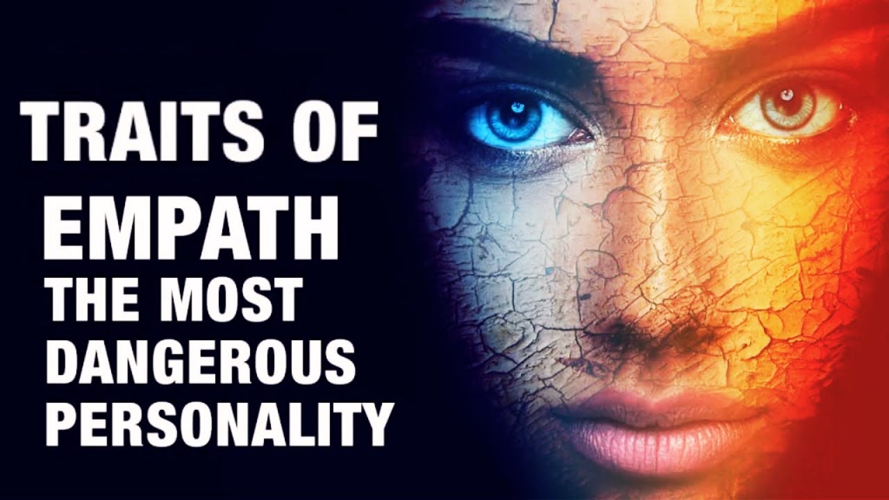 Why Empaths Are the Most Dangerous People You'll Ever Meet