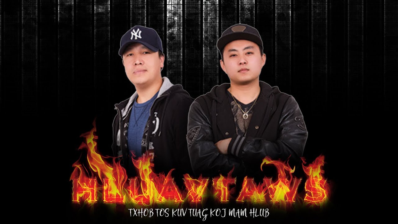 HLUAV TAWS - Txhob Tos Kuv Tuag Koj Mam Hlub