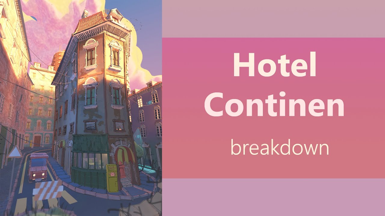 Hotel Continen - Breakdown