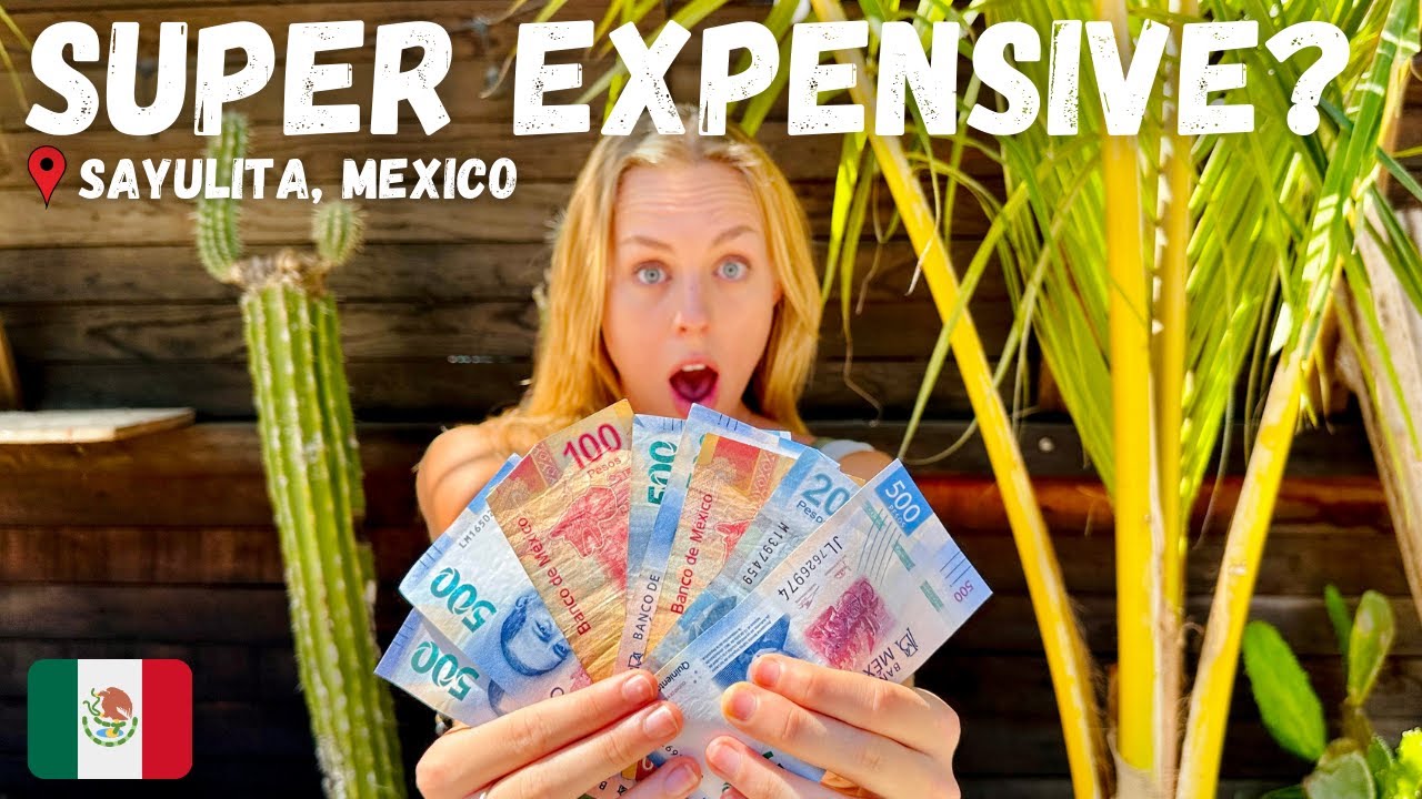 HOW MUCH I SPENT IN SAYULITA (2023 cost of living)
