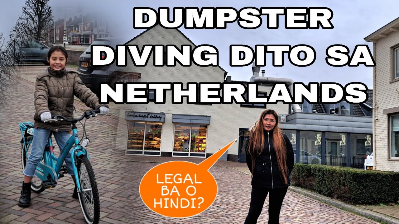 DUMPSTER DIVING DITO SA NETHERLANDS |PINAY-DUTCH COUPLE