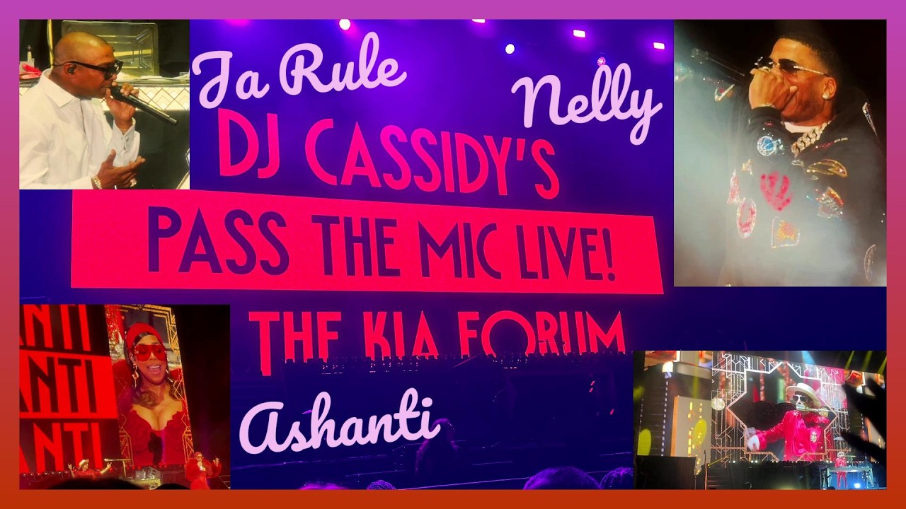 Ашанти, Джа Рул и Нелли | DJ Cassidy's Pass The Mic - Live 2026 (KIA Forum) [Лос-Анджелес, Калифо...