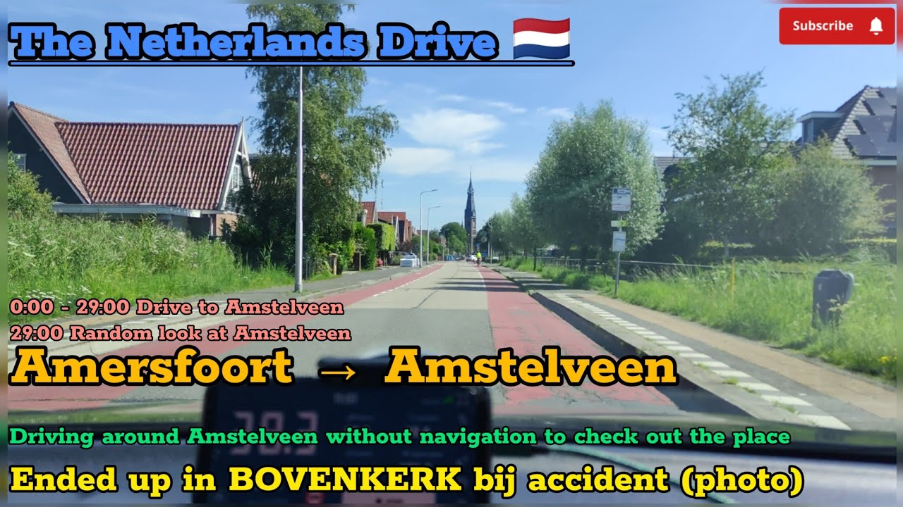 (4K) Driving; Amersfoort to Amstelveen 🇳🇱. Tour of Amstelveen (and Bovenkerk) The Netherlands Drive