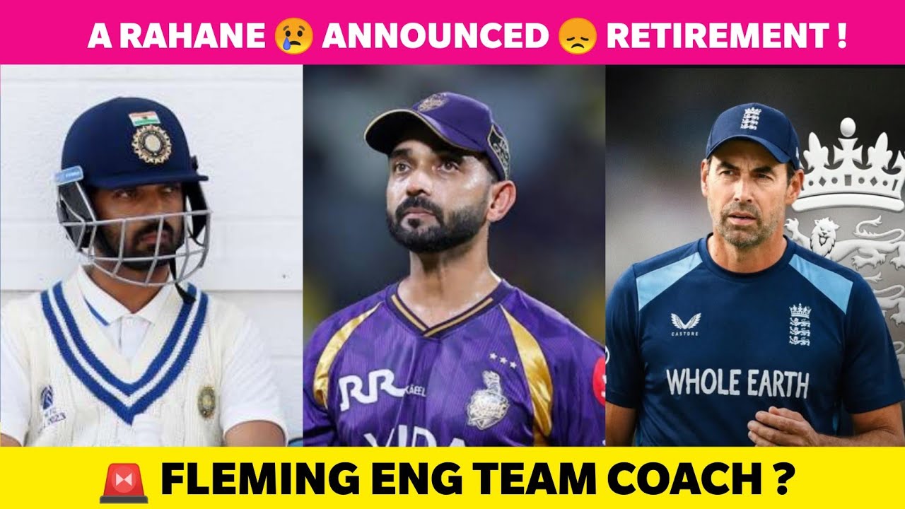 Ajinkya Rahane Retired 💔 Fleming Eng team coach | Tamil cricket news 