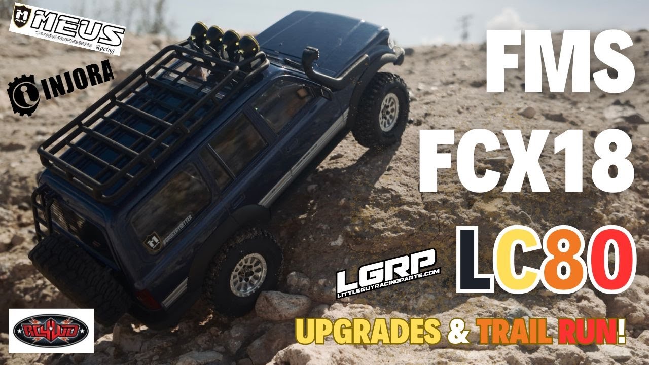 Лучшие улучшения для создания идеальной масштабной модели FMS FCX18 LC80! + Видео с трассы!