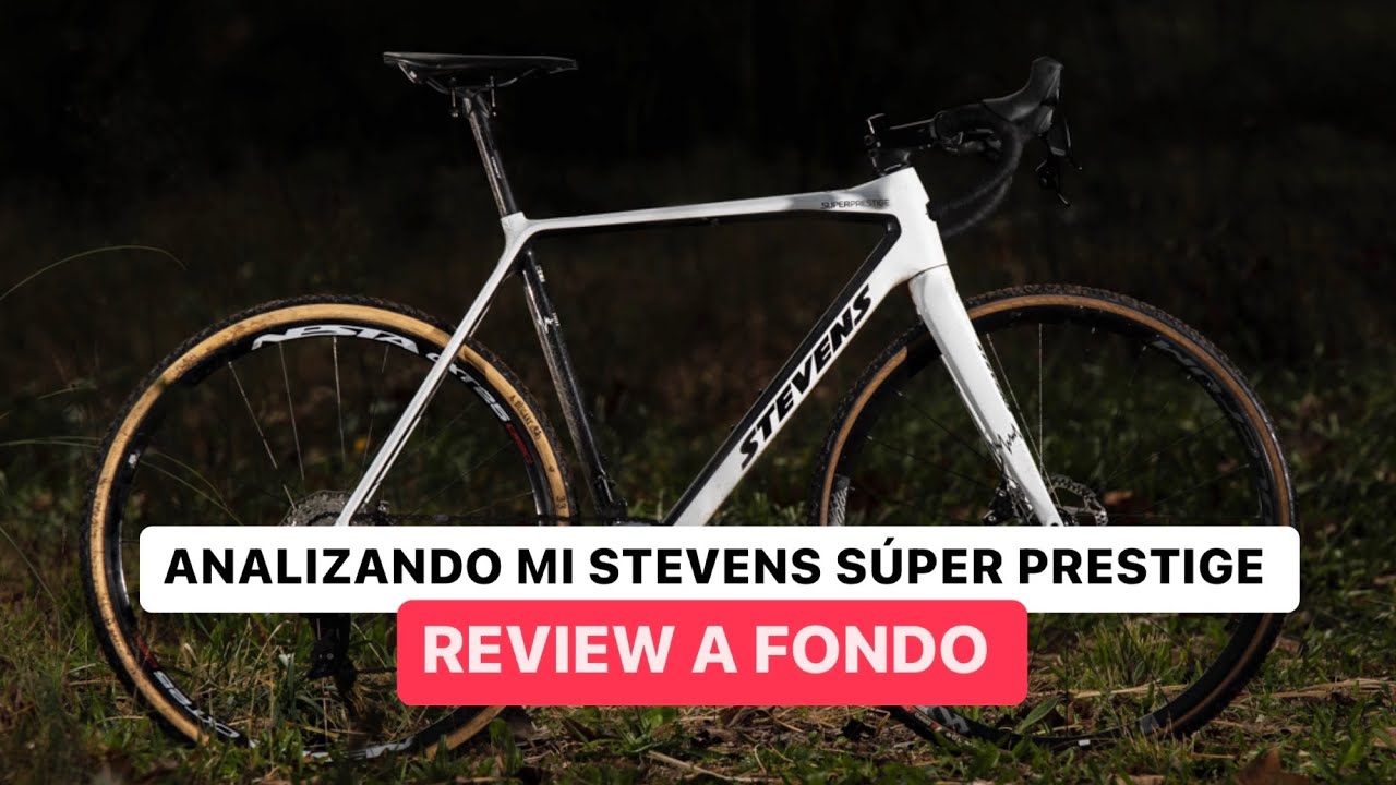 REVIEW of my STEVENS SUPER PRESTIGE (DETAIL BY DETAIL) | CYCLING | Adri&aacute;n Garc&iacute;a Montes