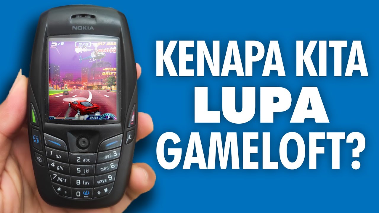 Gameloft: Raja Game HP Jadul yang Kita Lupakan