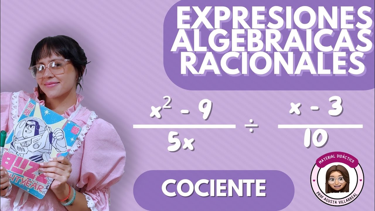 EXPRESIONES ALGEBRAICAS RACIONALES. Cociente 