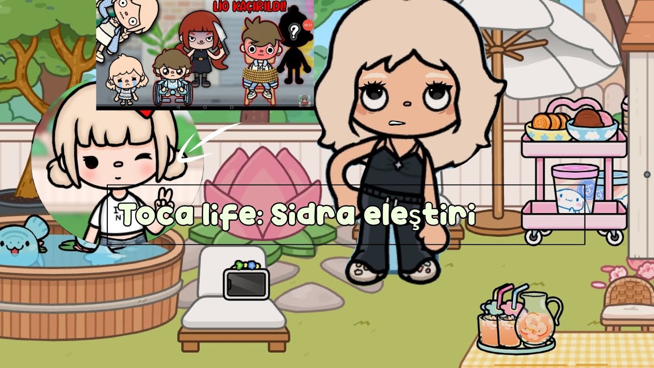 Toca life Sidra eleştiri | Kiara Toca Azeribaycanca