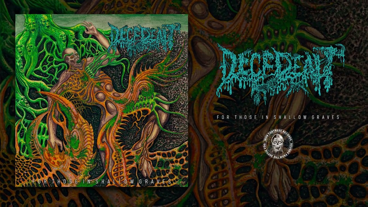 DECEDENT (US) - FOR THOSE IN SHALLOW GRAVES (Album) - Iron Fortress Records 2025