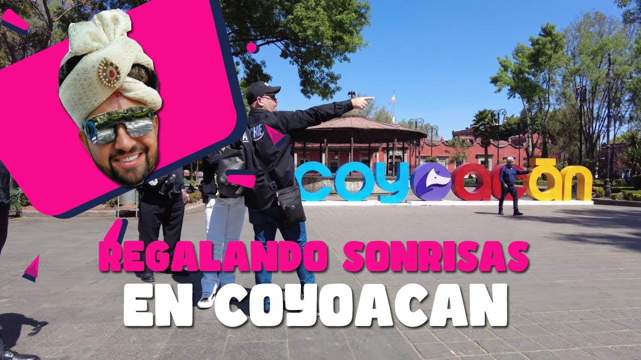 Regalando sonrisas en Coyoacán