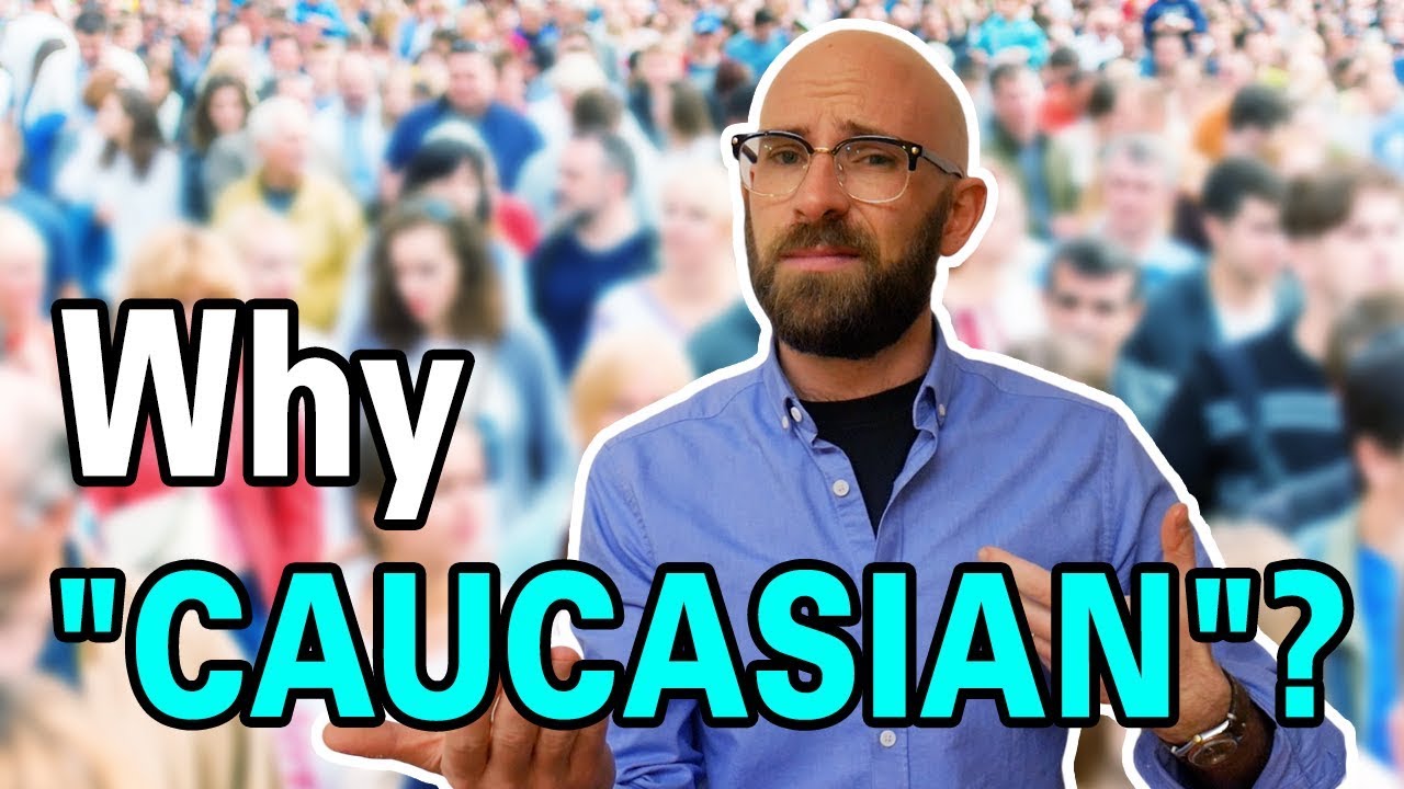 Why are White People Called Caucasian?