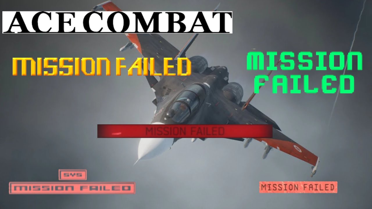 Mission Failed screens in Ace Combat Games (until AC7)