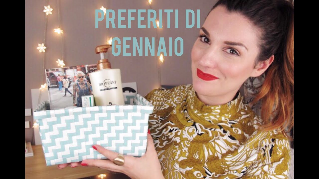 Prodotti Preferiti di GENNAIO || FedericaEffe