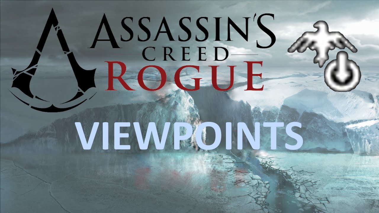 [PC] Assassins Creed Rogue - All viewpoints