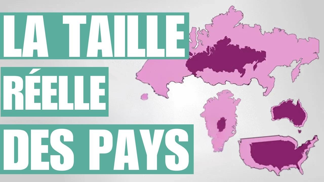 La véritable taille des pays