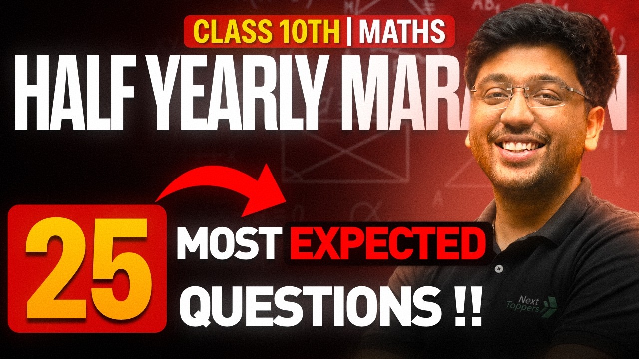 Maths Class 10th - 25 Most Expected Questions 🔥 | Session 2026-27