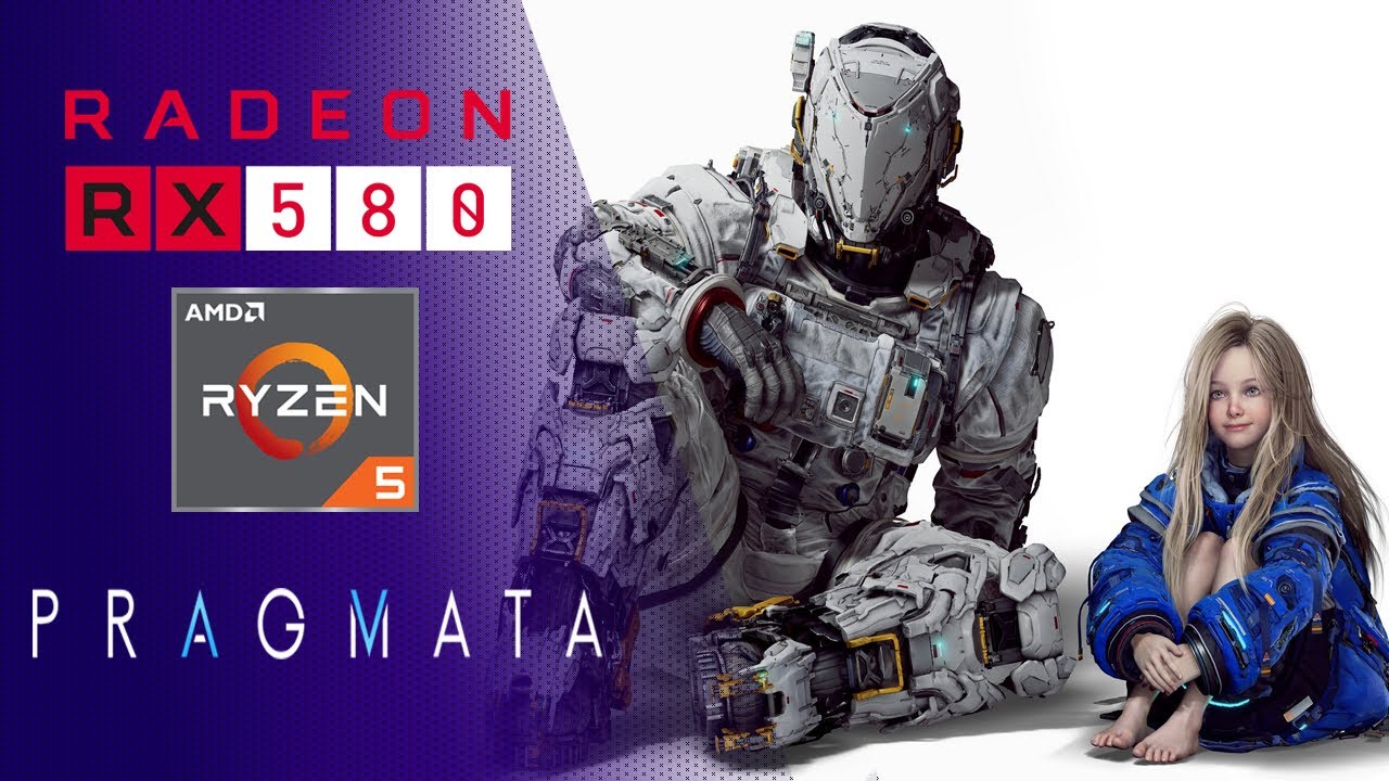 Pragmata - Ryzen 5 5600G - Radeon RX 580 8gb 2048sp