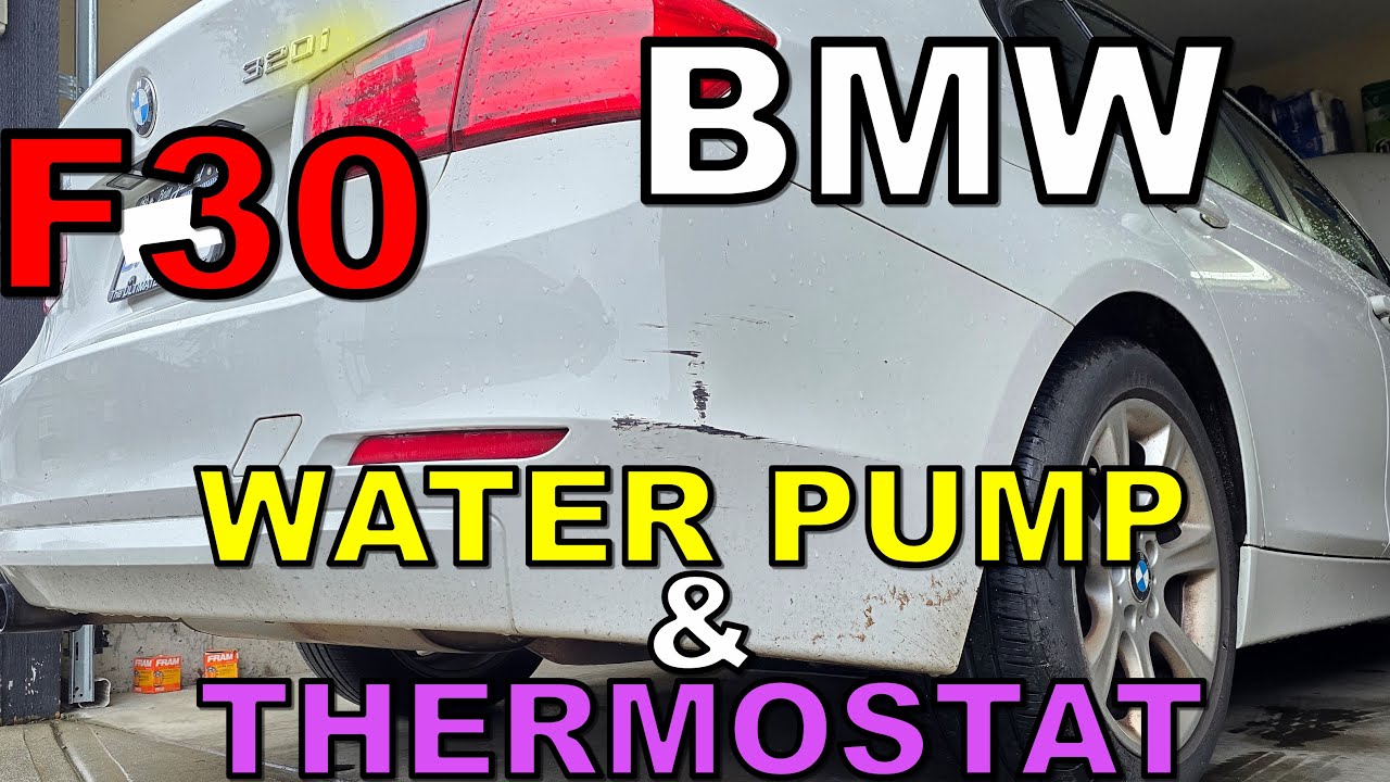 BMW 320i F30 WATERPUMP AND THERMOSTAT CHANGE 2012-2019 4 CYLINDER