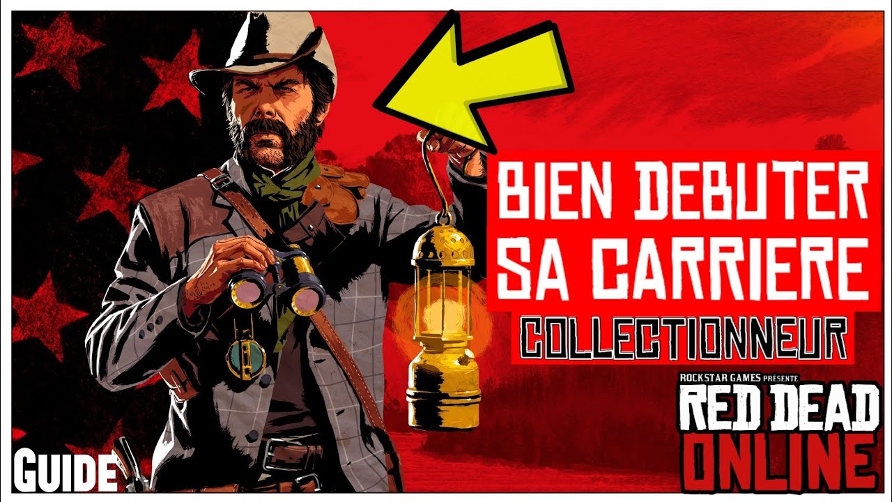 🚨TOUT SAVOIR SUR LE RÔLE DE COLLECTIONNEUR | Red Dead Online | Guide & Explications
